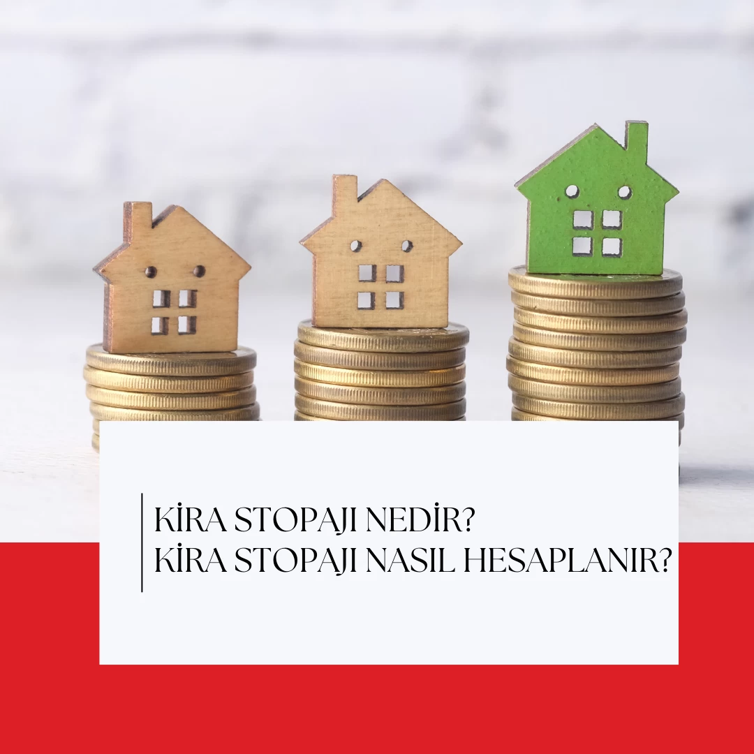 Kira Stopajı Nedir? Kira Stopajı Nasıl Hesaplanır?