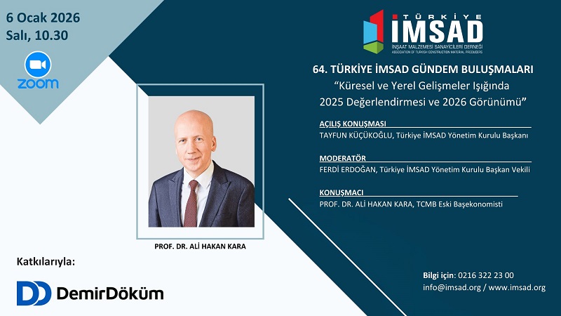 64. Türkiye İMSAD Gündem Buluşmaları 6 Ocak’ta Çevrim İçi Düzenlenecek