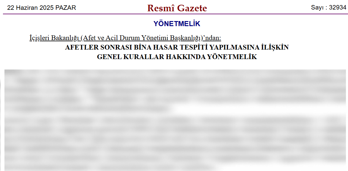 Afet Sonrası Bina Hasar Tespiti İçin Yeni Yönetmelik Yayımlandı! İşte Genel Kurallar